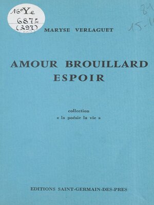 cover image of Amour brouillard espoir